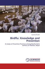 Birdflu: Knowledge and Prevention