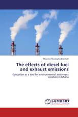 The effects of diesel fuel and exhaust emissions