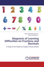 Diagnosis of Learning Difficulties on Fractions and Decimals