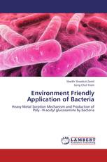 Environment Friendly Application of Bacteria