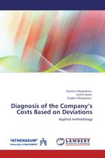 Diagnosis of the Company’s Costs Based on Deviations