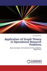 Application of Graph Theory in Operational Research Problems