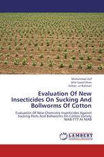 Evaluation Of New Insecticides On Sucking And Bollworms Of Cotton