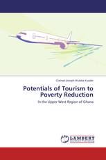 Potentials of Tourism to Poverty Reduction