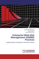Enterprise-Wide Risk Management (EWRM) Practices