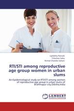 RTI/STI among reproductive age group women  in urban slums