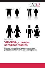 VIH-SIDA y parejas serodiscordantes