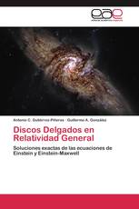 Discos Delgados en Relatividad General