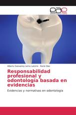 Responsabilidad profesional y odontología basada en evidencias