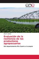 Evaluación de la resiliencia de los productores agropecuarios