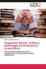 Cognición Social, crítica y estrategia en la lectura y la escritura