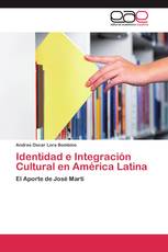 Identidad e Integración Cultural en América Latina