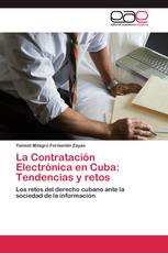 La Contratación Electrónica en Cuba: Tendencias y retos
