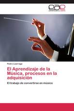 El Aprendizaje de la Música, procesos en la adquisición