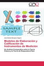 Modelos de Elaboración y Calificación de Instrumentos de Medición