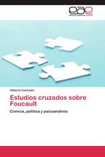 Estudios cruzados sobre Foucault