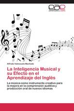 La Inteligencia Musical y su Efecto en el Aprendizaje del Inglés