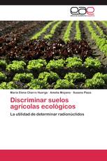 Discriminar suelos agrícolas ecológicos