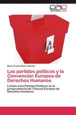 Los partidos políticos y la Convención Europea de Derechos Humanos