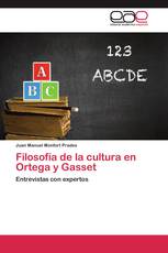 Filosofía de la cultura en Ortega y Gasset