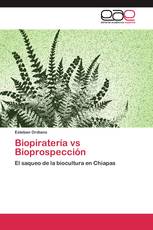 Biopiratería vs Bioprospección