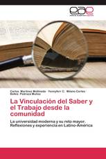 La Vinculación del Saber y el Trabajo desde la comunidad