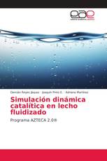 Simulación dinámica catalítica en lecho fluidizado