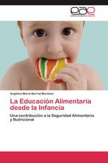 La Educación Alimentaria desde la Infancia