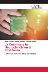 La Cuántica y la Neurociencia en la Enseñanza