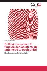 Reflexiones sobre la función sociocultural de autorretrato occidental