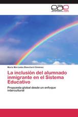 La inclusión del alumnado inmigrante en el Sistema Educativo