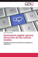 Comentario digital: género discursivo de los nuevos medios