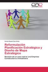 Reformulación Planificación Estratégica y Diseño de Mapa Estratégico