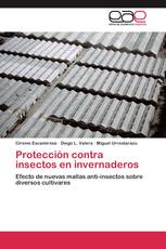 Protección contra insectos en invernaderos