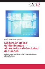 Dispersión de los contaminantes atmosféricos de la ciudad de Cuenca