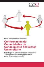 Conformación de Comunidades de Conocimiento del Sector Universitario