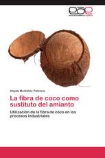 La fibra de coco como sustituto del amianto