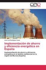 Implementación de ahorro y eficiencia energética en España