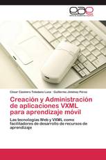 Creación y Administración de aplicaciones VXML para aprendizaje móvil