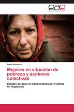 Mujeres en situación de pobreza y acciones colectivas