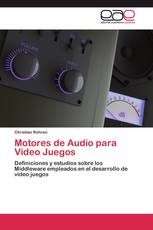 Motores de Audio para Video Juegos