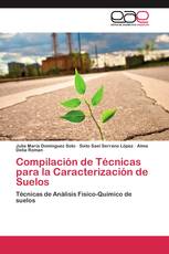 Compilación de Técnicas para la Caracterización de Suelos