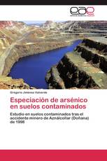 Especiación de arsénico en suelos contaminados