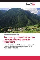 Turismo y urbanización en un contexto de cambio territorial