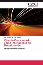 Cálculo Fraccionario como Instrumento de Modelización