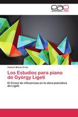 Los Estudios para piano de György Ligeti