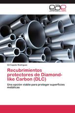 Recubrimientos protectores de Diamond-like Carbon (DLC)