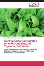 Certificación Ecoturística en el Parque Natural Tayrona, Colombia