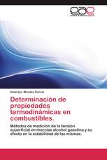 Determinación de propiedades termodinámicas en combustibles.