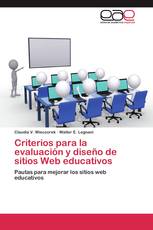 Criterios para la evaluación y diseño de sitios Web educativos
